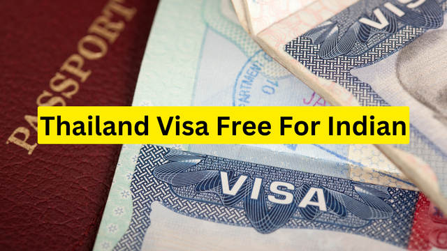 Thailand offers visa free entry to Indians for upto 30 days stay